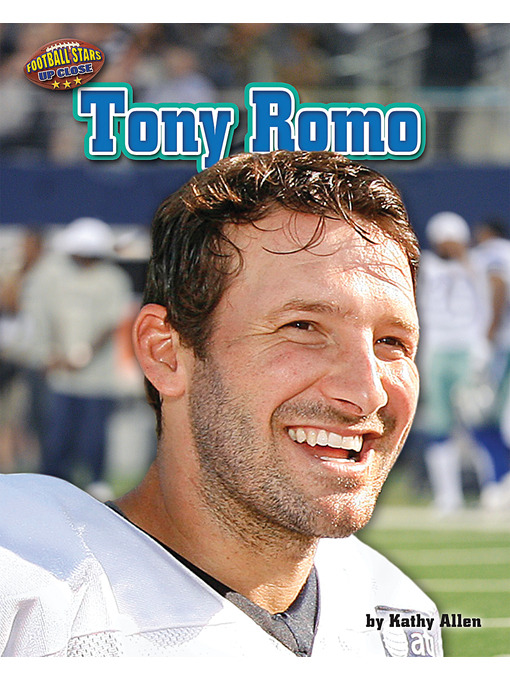 Title details for Tony Romo by Kathy Allen - Available